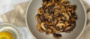 Sauteed Mushrooms with Shallot & Lemon Juice